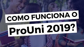 ProUni 2019  Datas e Como Funciona  Brasil Escola [upl. by Ylurt643]