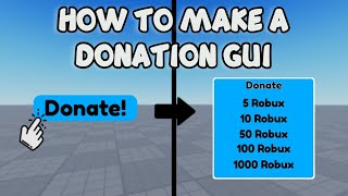 HOW TO MAKE A DONATION GUI 🛠️ Roblox Studio Tutorial [upl. by Acirne]