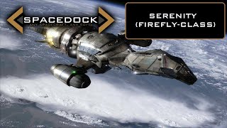 Firefly Serenity  Spacedock [upl. by Pascoe]