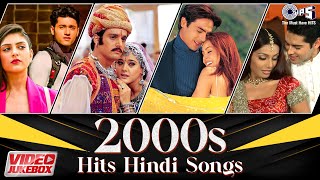 2000s Hits Hindi Songs  Bollywood Romantic Songs Video Jukebox  Romantic Music For Love [upl. by Jarl503]