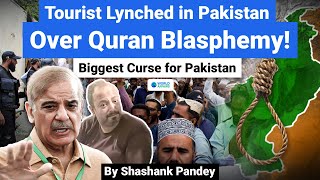 Tourist Brutally Lynched for Quran Disrespect  Truth About Radicalism in Pakistan  World Affairs [upl. by Koss]