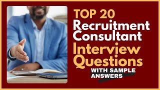 Recruitment Consultant Interview Questions and Answers for 2024 [upl. by Aret]