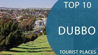 Top 10 Best Tourist Places to Visit in Dubbo New South Wales  Australia  English [upl. by Hennie]