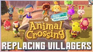 How To Replace Annoying Villagers  Animal Crossing New Horizons [upl. by Adlemy958]