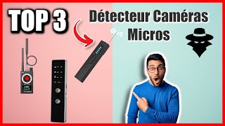 TOP 3  MEILLEUR DETECTEUR CAMERAS ET MICROS 2024 [upl. by Aleihs46]