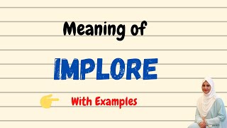 Daily vocabulary  Implore Meaning  Vocabgram [upl. by Horter495]