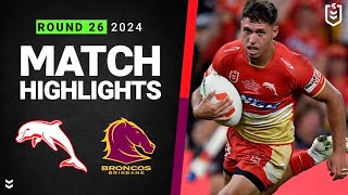 NRL 2024  Dolphins v Broncos  Match Highlights [upl. by Titos]