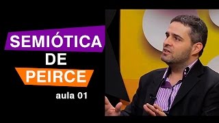 Aula de Semiótica Americana  Peirce 1 O que é semiótica [upl. by Acissehc]