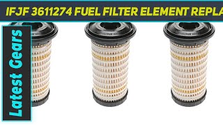 iFJF 3611274 Fuel Filter Element Replacement for  Review 2023 [upl. by Ylicis549]