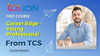 TCS ion Career Edge  Young Professional  TCS Free 15 days course  CareerSwami [upl. by Sholeen219]