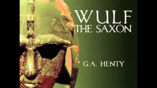 Wulf the Saxon FULL Audiobook [upl. by Assiran]