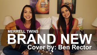 BRAND NEW  Merrell Twins cover by Ben Rector [upl. by Nylorac566]