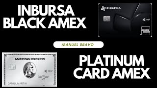 ¿THE PLATINUM CARD AMERICAN EXPRESS O INBURSA BLACK AMERICAN EXPRESS [upl. by Ainattirb]