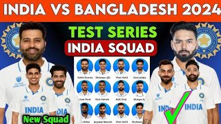 India Team Test Squad Announced Against Bangladesh Series 2024 [upl. by Verdha]