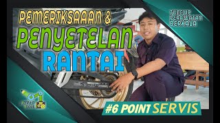 PEMERIKSAAN amp PENYETELAN RANTAI sepedamotor SERVIS tuneup perawatanberkala rantaimotor [upl. by Lucania]