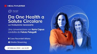 Recordati Lectures  Da One Health a Salute Circolare  La rivoluzione necessaria [upl. by Sdlonyer]