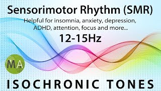 Sensorimotor Rhythm SMR Mental Training For Insomniacs  Isochronic Tones Electronic [upl. by Auhsaj836]