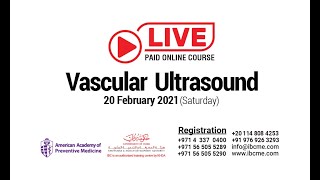 Live Paid Online Course in Vascular Ultrasound  20 February 2021 [upl. by Assillam]