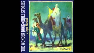 The Wonder Book of Bible Stories FULL Audiobook [upl. by Aenil685]