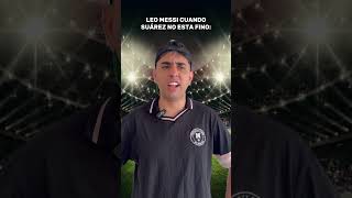 Así reacciona Leo Messi cuando Suárez erra muchos goles 😂 comedia futbol humorfutbolero [upl. by Krause]