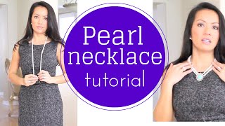 Pearl necklace tutorial How To Style [upl. by Justinian]