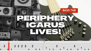 PERIPHERY  ICARUS LIVES BASS TABS TUTORIAL [upl. by Llehcim]