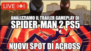 ANALIZZIAMO IL TRAILER GAMEPLAY DI SPIDERMAN 2 PS5 NUOVI SPOT DI ACROSS [upl. by Hardi]