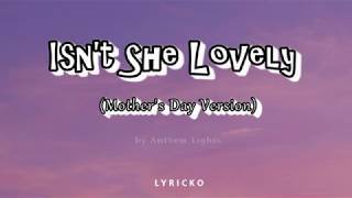 Isnt She Lovely Mothers Day Version by Anthem Lights [upl. by Ot309]