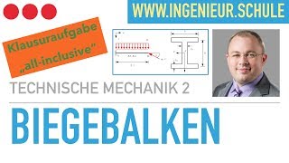 Biegebalken Klausuraufgabe – Technische Mechanik 2 [upl. by Katonah]