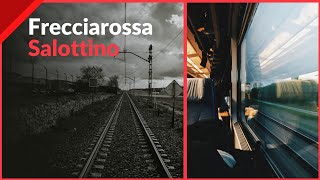 Frecciarossa  Salottino [upl. by Sapowith]