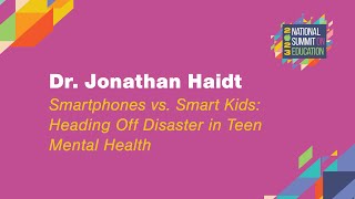 EIE23 Highlights Jonathan Haidt Smartphones vs Smart Kids [upl. by Winona616]