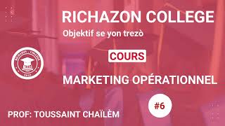 Cours Marketing Opérationnel 6 [upl. by Eimarrej]