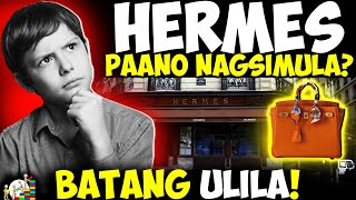 Ang Batang Mahirap na Lumikha ng Hermes  Hermes Company and Net Worth Market Cap [upl. by Nais]