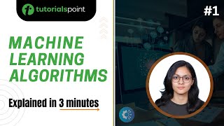 Types of Machine Learning Algorithms  Machine Learning Tutorial for Beginners  Tutorialspoint [upl. by Ailin]