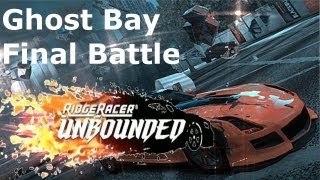 Ridge Racer Unbounded Ghost Bay  Final Battle [upl. by Vada]