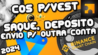 Saque Depósito Envio para outra Conta Converter para VEST COSContentos 2024 Tutorial COS TV [upl. by Atilahs]