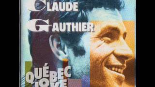 Claude Gauthier  Parlezmoi de vous [upl. by Anastasio]