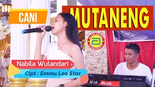 SUARA EMAS NABILA WULANDARI MEBAWAKAN LAGU BUGIS  CANI MUTANENG  ALINK MUSIK [upl. by Jaworski150]