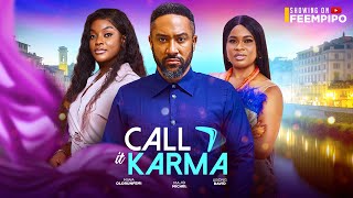 CALL IT KARMA  MAJID MICHEL MIWA OLORUNFEMI  Latest 2024 Nigerian movie [upl. by Tad]