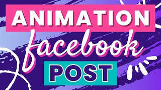 How To Use Canva Animation for Facebook Posts Beginners Tutorial [upl. by Nortyad]