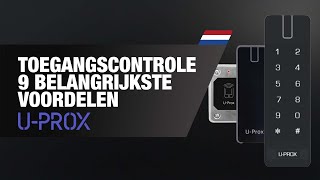 UPROX toegangscontrole  9 Belangrijkste voordelen  By Demes [upl. by Ocsirf148]