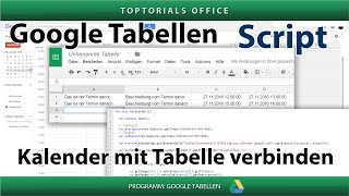 Google Kalender mit Tabelle verknüpfen Google Tabellen  Spreadsheets Script [upl. by Cianca]