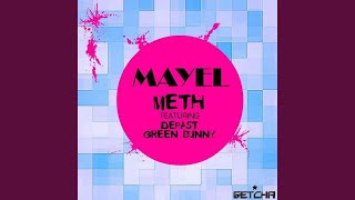 Meth Original Mix [upl. by Pierette]