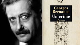 Georges Bernanos  Un crime 2008  France Culture  Samedi noir [upl. by Hait]