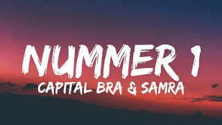 Capital Bra amp Samra  Nummer 1 Lyrics [upl. by Koziel]