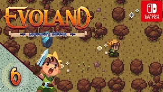 Evoland Legendary Edition Lets Play ★ 6 ★ Nichts in der alten Welt ★ Switch Edition ★ Deutsch [upl. by Pammy]