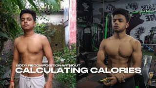 Body recomposition without calculating calories Step by step explained [upl. by Nade]