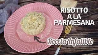 RISOTTO a la PARMESANA Fácil y Rápido RISOTTO INFALIBLE de Queso [upl. by Rica814]