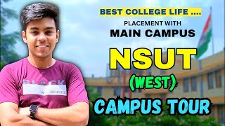 NSUT West Campus Tour  Netaji Subhas University of Technology [upl. by Neuberger]