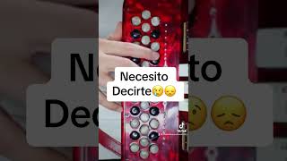 Necesito Decirte 😢😞 acordeon necesitodecirte tutorialfacil [upl. by Nicky358]